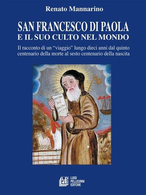 cover image of San Francesco di Paola e il suo culto nel mondo